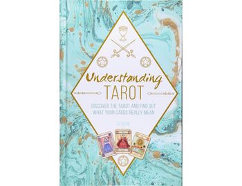Understanding Tarot by Liz Dean