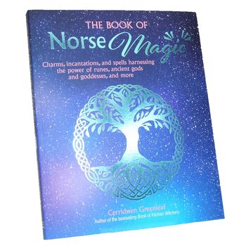 Book of Norse Magic by Cerridwen Greenleaf