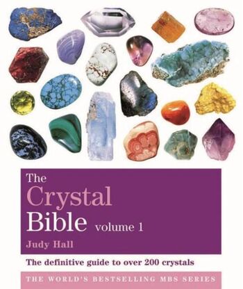 Crystal Bible by Judy Hall,  The No 1 Best Seller V1